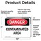 Signmission Contaminated Area Danger Sign, Vinyl Decal, 10in W x 7in L, 2PK OS-2PACK-DS-D-710-L-1833 - alternate 6